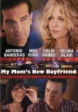 Новый парень моей мамы / My Mom's New Boyfriend